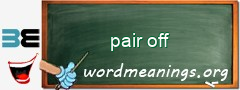 WordMeaning blackboard for pair off